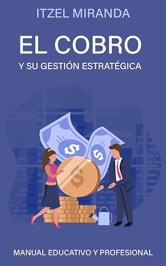 Portada del libro El Cobro y su Gestión Estratégica